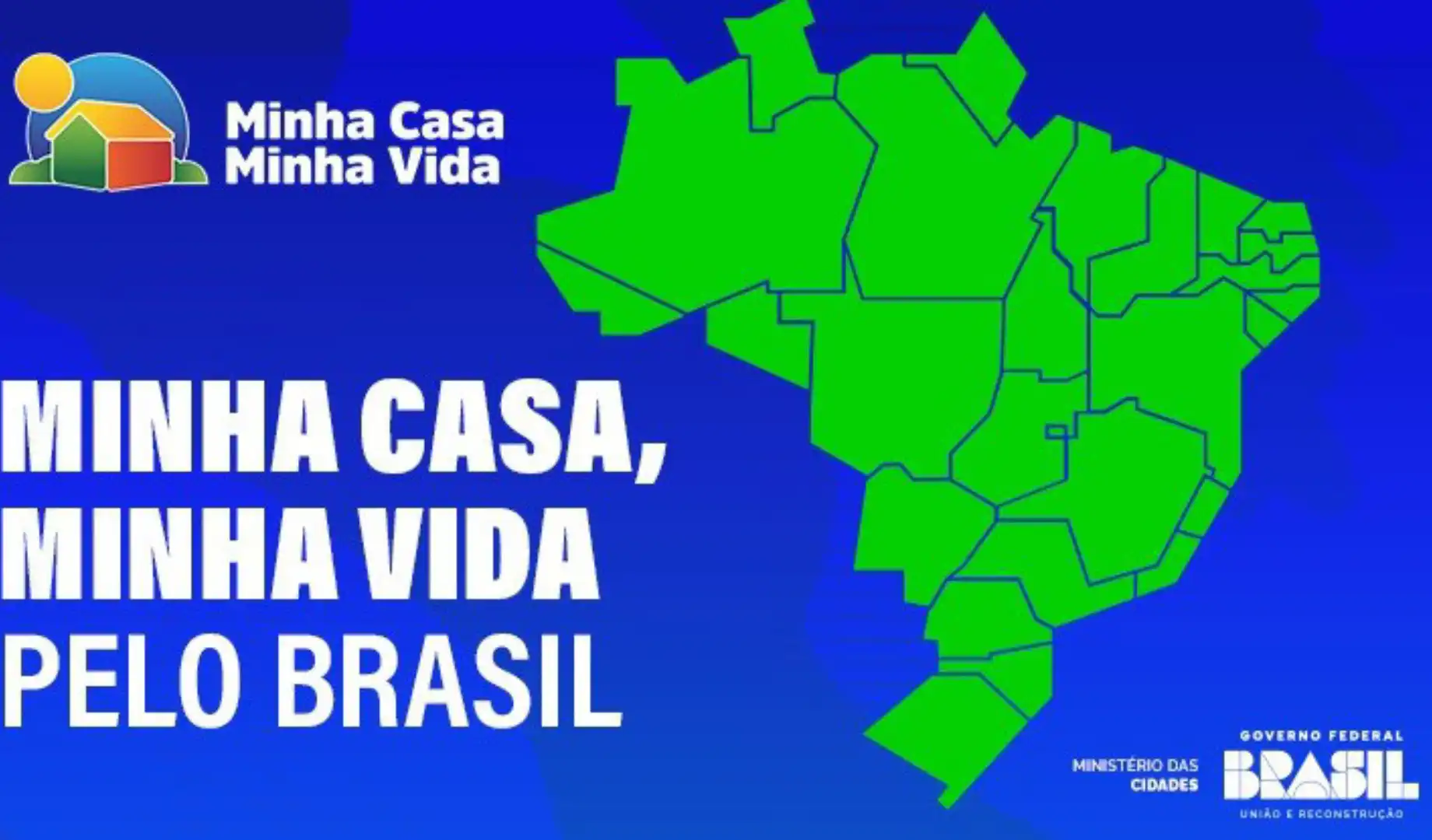 programa Minha Casa, Minha Vid